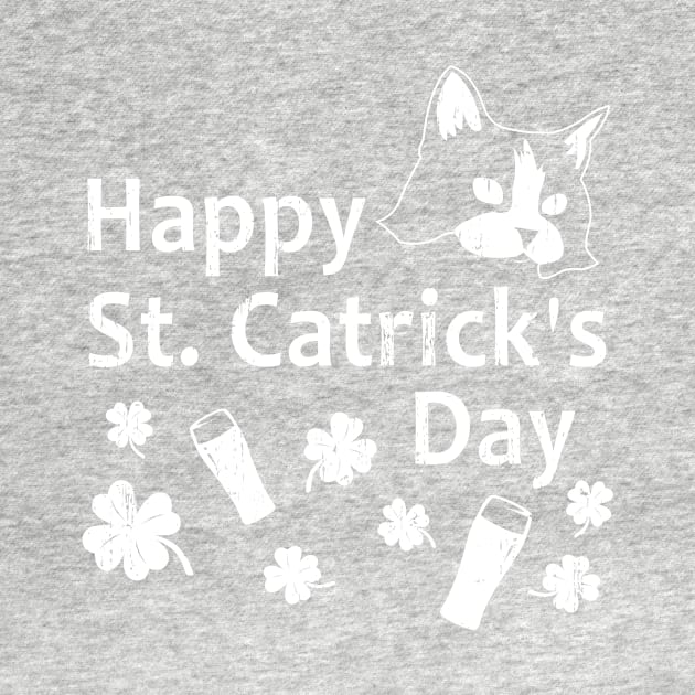 Funny St Patricks Day Shirt - Happy St Catricks by LacaDesigns